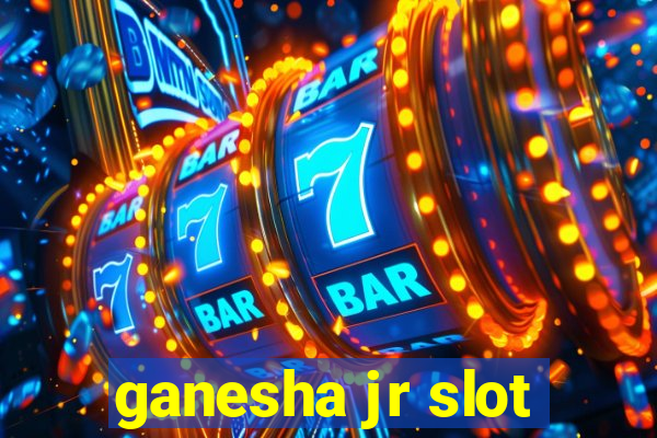 ganesha jr slot