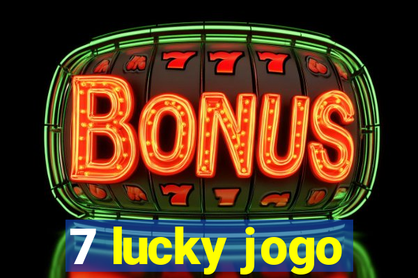 7 lucky jogo