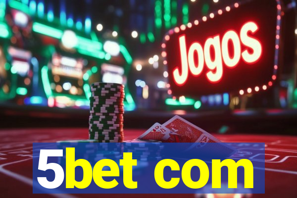 5bet com