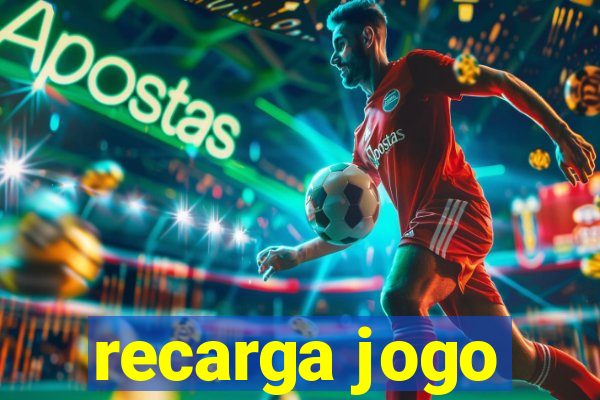 recarga jogo