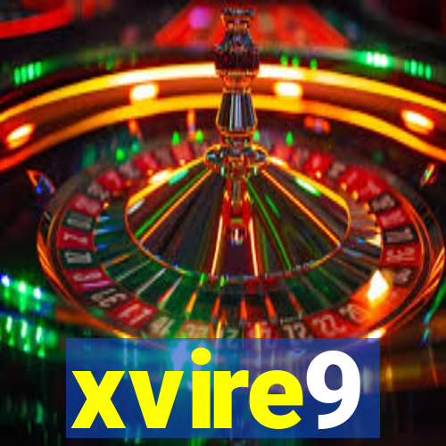 xvire9