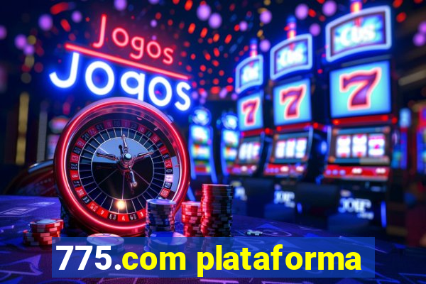 775.com plataforma