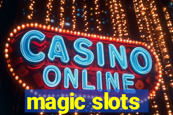 magic slots