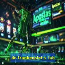 dr.frankenslot's lab new slot