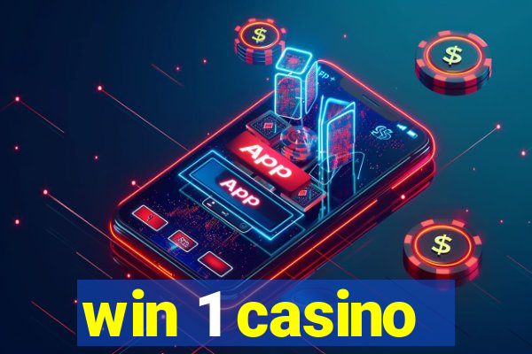 win 1 casino