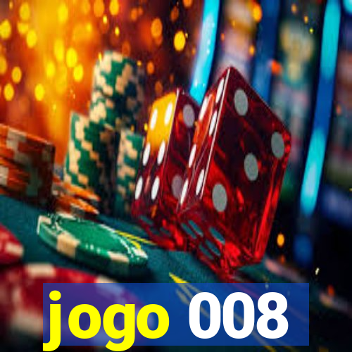 jogo 008