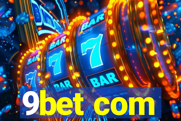 9bet com