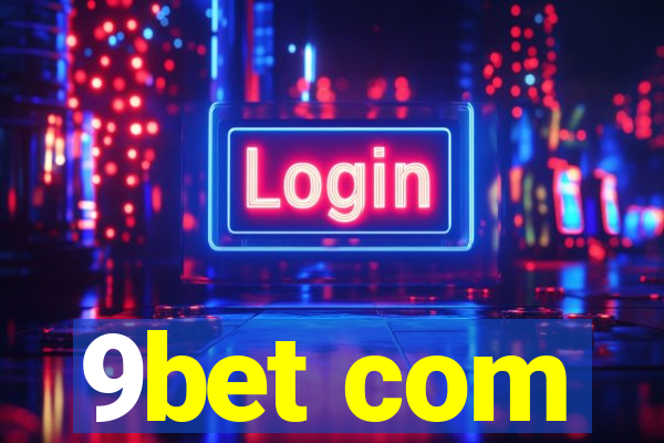 9bet com