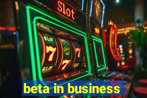 beta in business