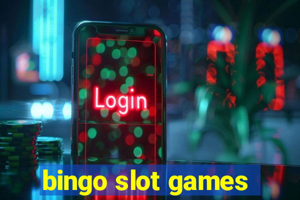 bingo slot games