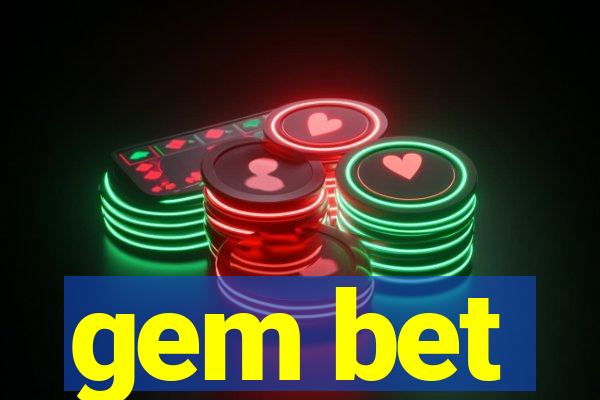 gem bet