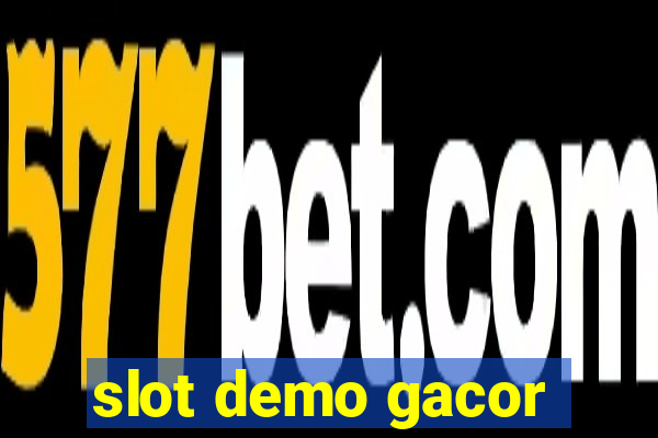 slot demo gacor