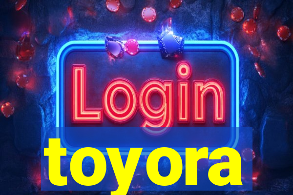 toyora