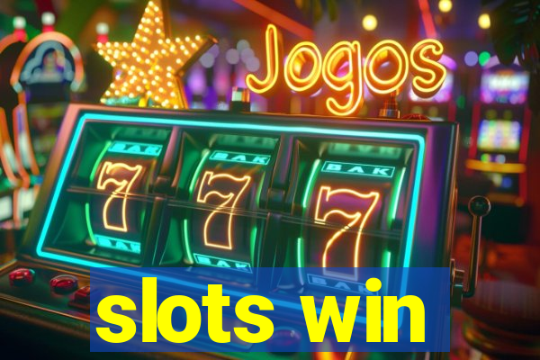 slots win