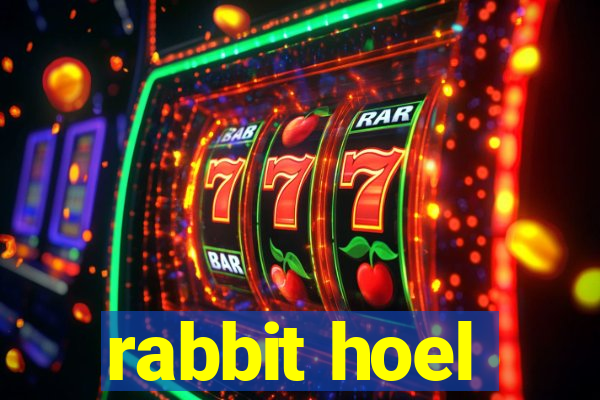 rabbit hoel