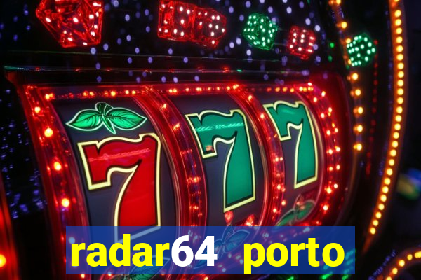 radar64 porto seguro notícias de hoje