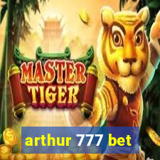 arthur 777 bet