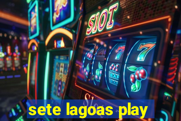 sete lagoas play