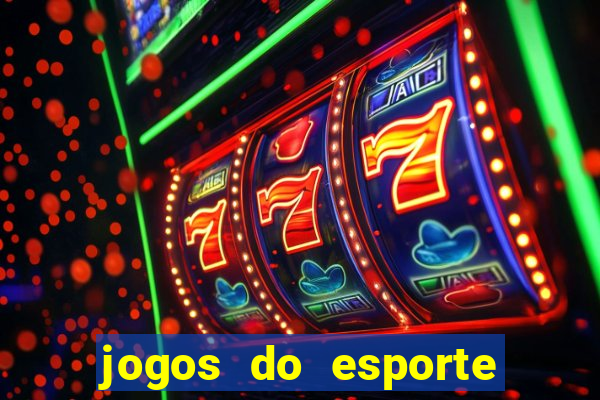 jogos do esporte da sorte