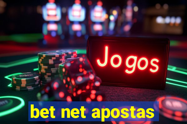 bet net apostas