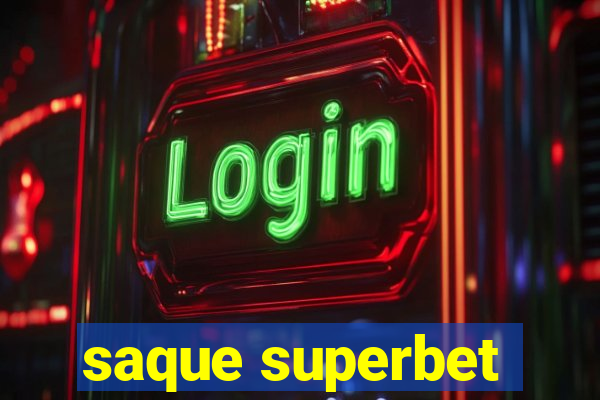 saque superbet