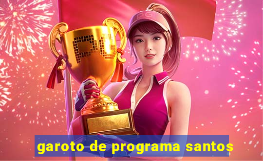 garoto de programa santos