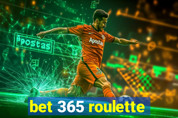 bet 365 roulette