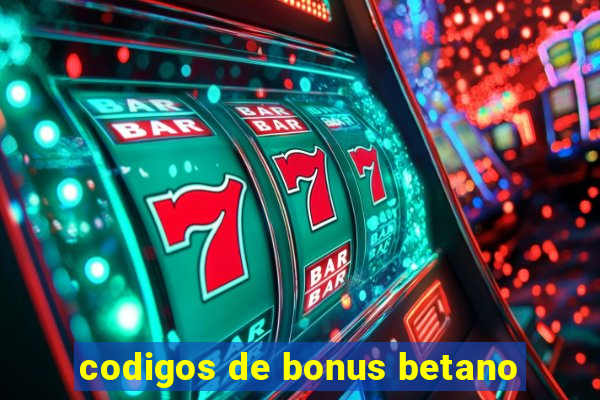 codigos de bonus betano