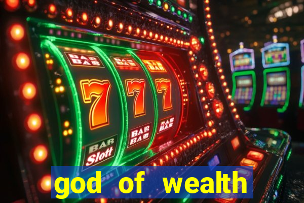 god of wealth mystery link