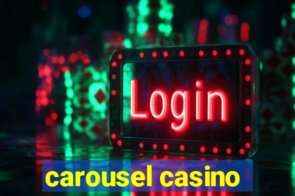 carousel casino