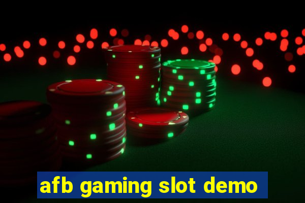 afb gaming slot demo