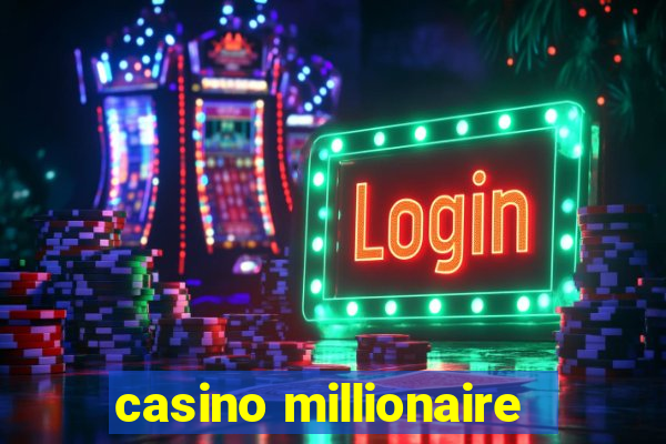 casino millionaire