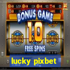 lucky pixbet