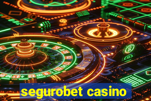 segurobet casino