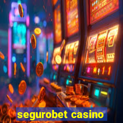 segurobet casino