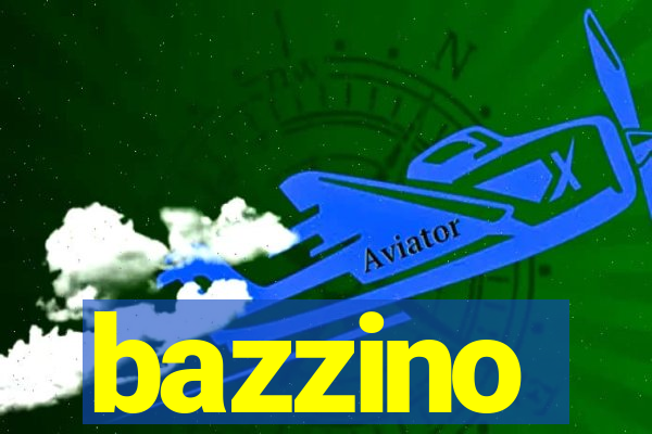 bazzino