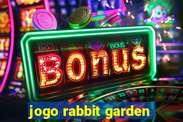 jogo rabbit garden