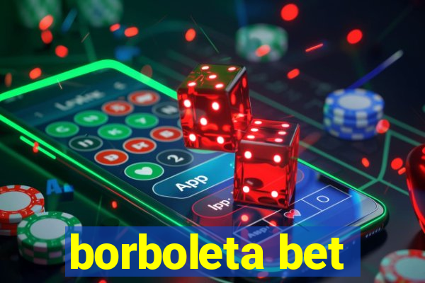 borboleta bet