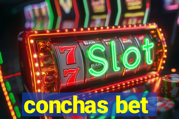 conchas bet