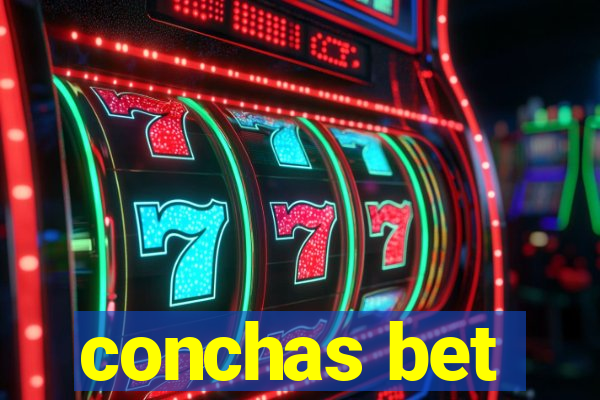 conchas bet