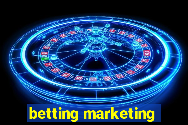 betting marketing