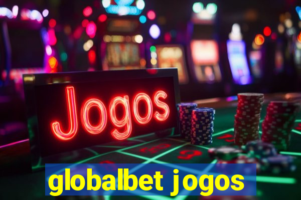 globalbet jogos