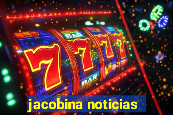 jacobina noticias