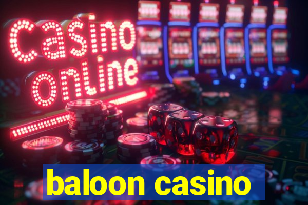 baloon casino