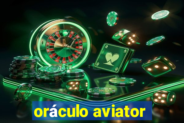 oráculo aviator