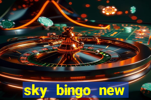 sky bingo new customer offer