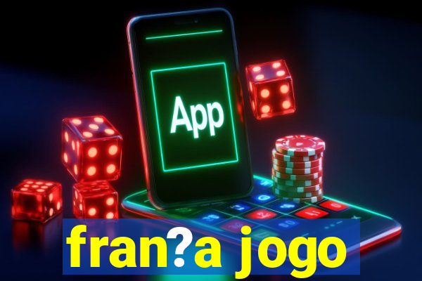 fran?a jogo