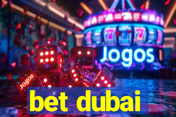 bet dubai