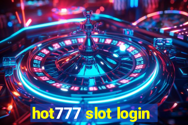 hot777 slot login