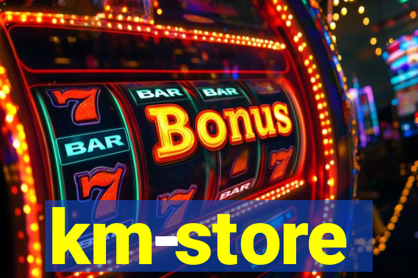 km-store